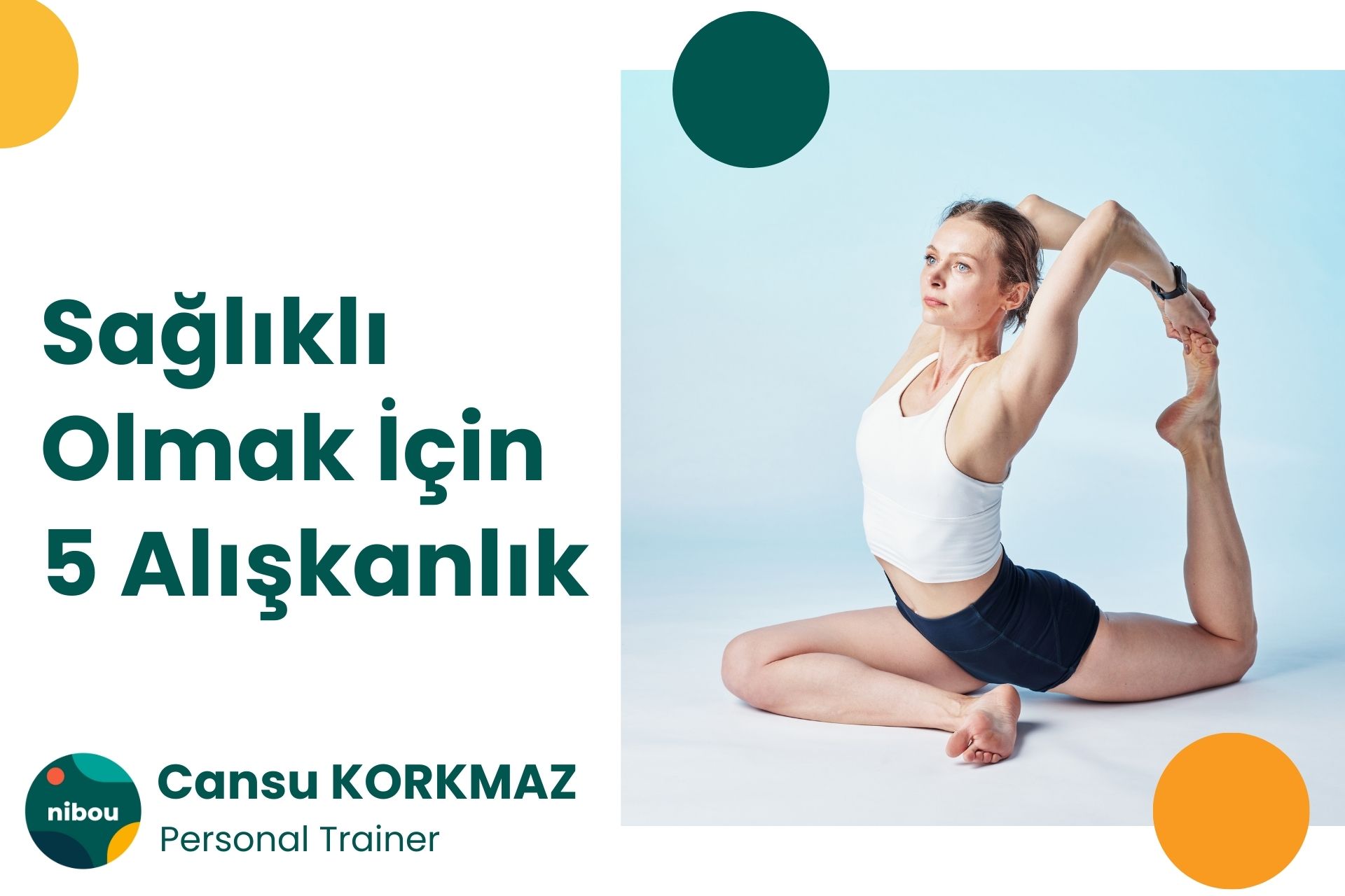 Sağlıklı Olmak İçin 5 Alışkanlık