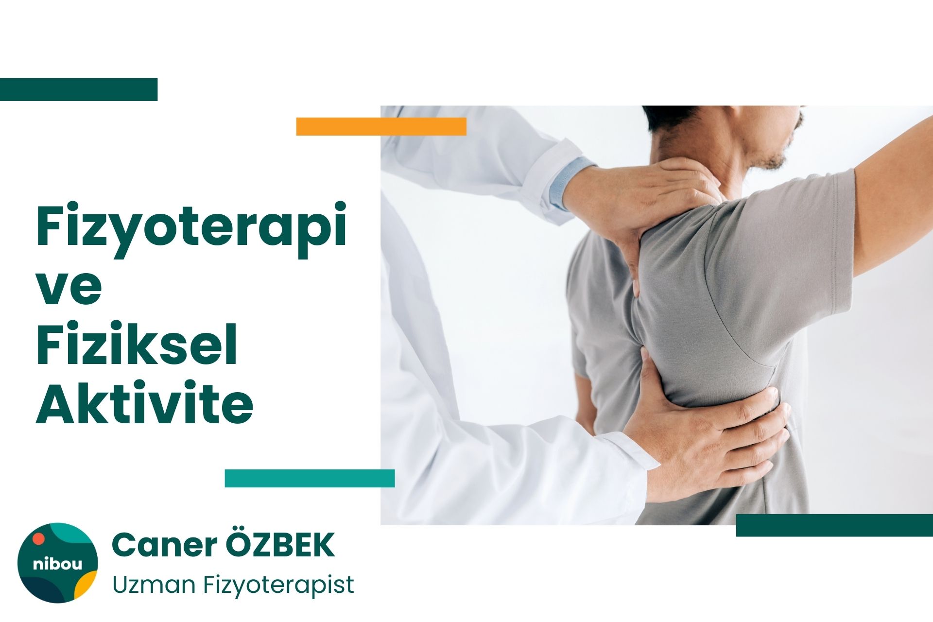 Fizyoterapi ve Fiziksel Aktivite