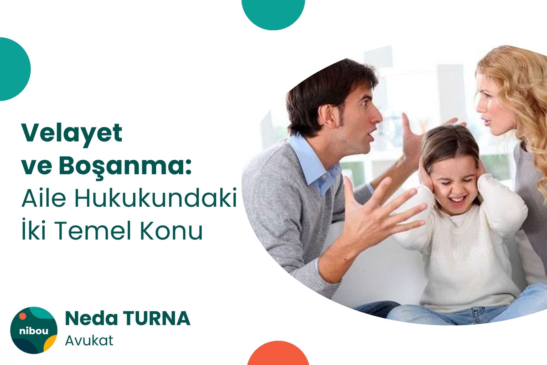 Velayet ve Boşanmanın Diğer Yönleri