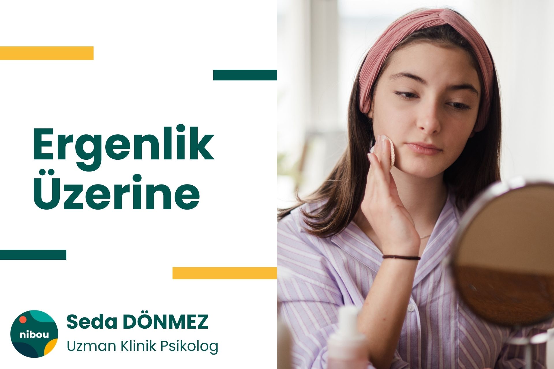 Ergenlik Üzerine