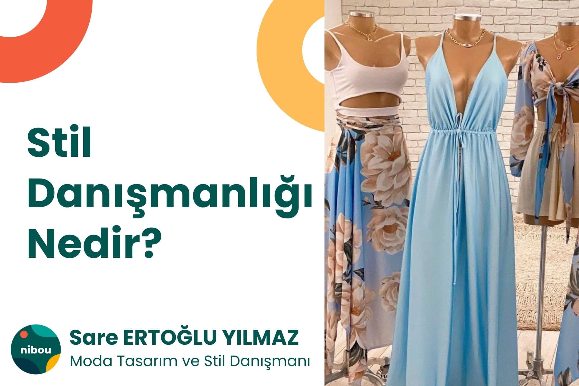Stil Danışmanlığı Nedir?