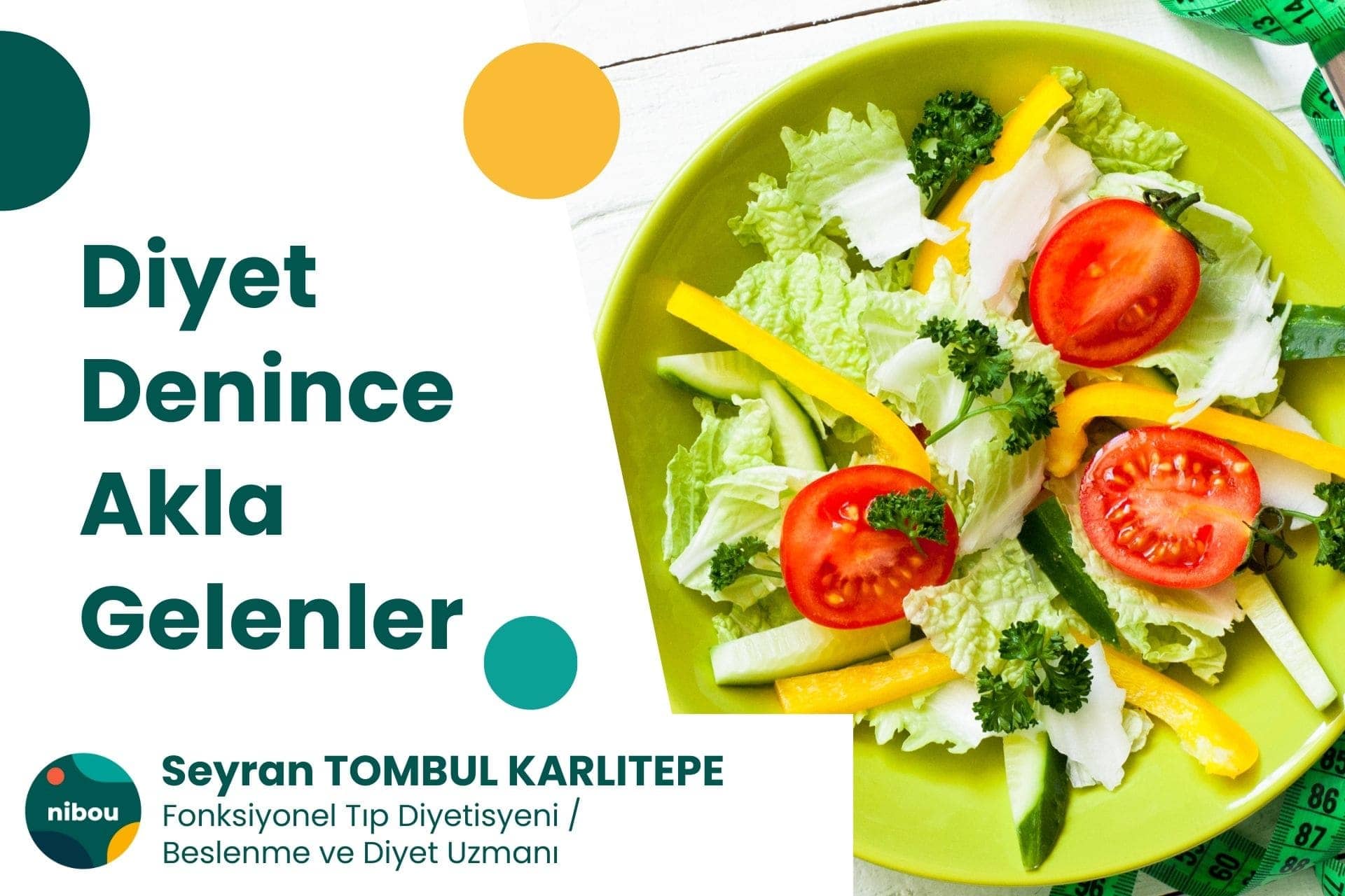 Diyet Denince Akla Gelenler