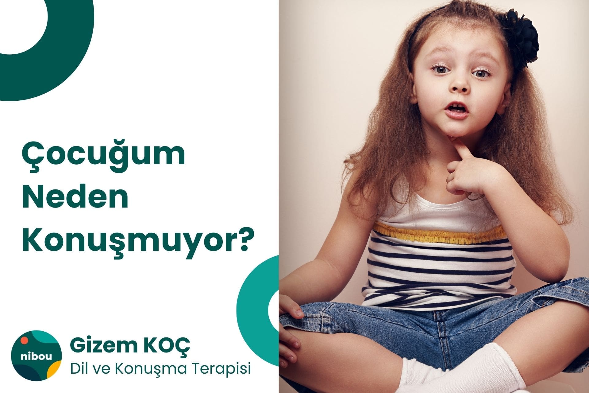 Çocuğum Neden Konuşmuyor?
