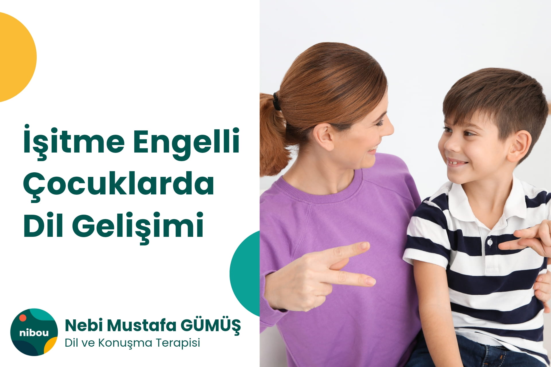 İşitme Engelli Çocuklarda Dil Gelişimi
