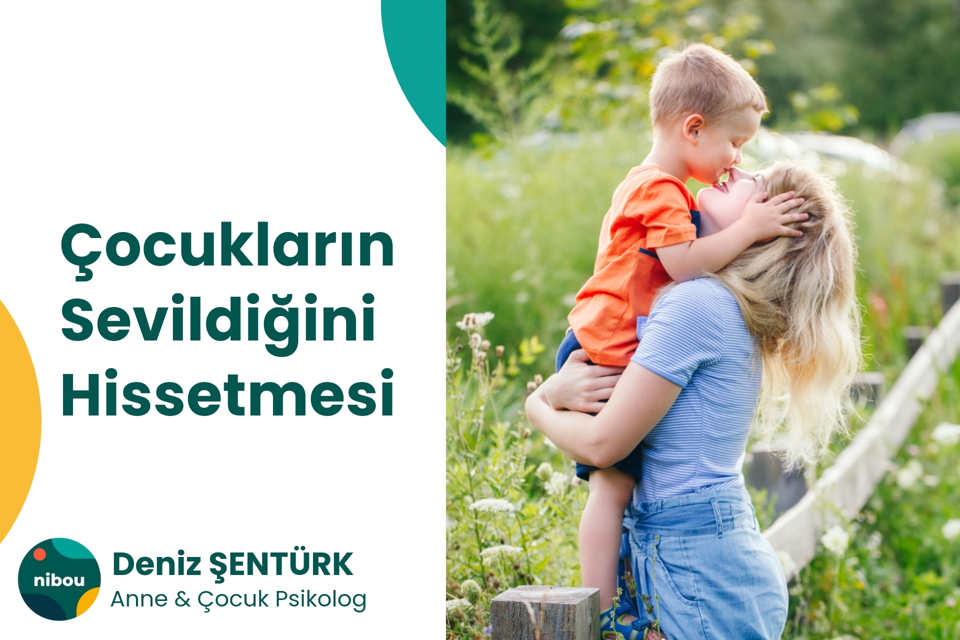 Çocukların Sevildiğini Hissetmesi